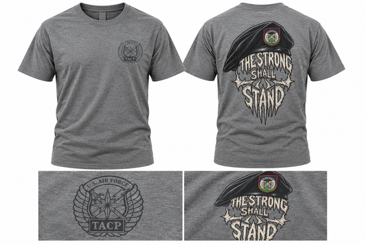 TACP "The Strong Shall Stand" Tee